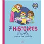 7 histoires d'école pour les petits
