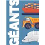 Géants - Les véhicules et engins les plus fous