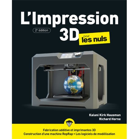 Impression 3D pour les Nuls 2e édition