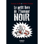Le Petit livre de l'Humour noir