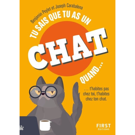 Tu sais que tu as un chat quand... 2e éd