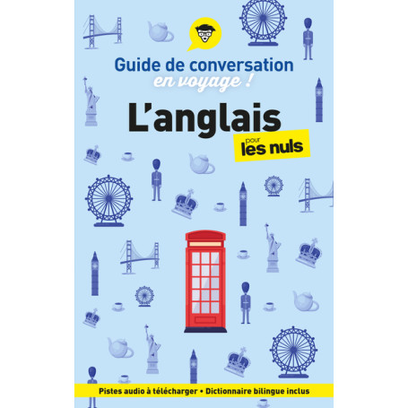 Guide de conversation en voyage ! L'anglais pour les Nuls