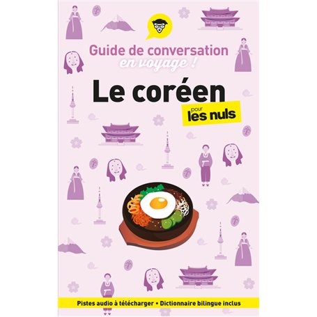Guide de conversation en voyage ! Le coréen pour les Nuls