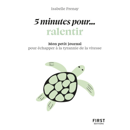 Petit livre - 5 minutes... pour ralentir