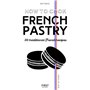 How to cook french pastry