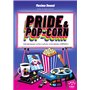 Pride & pop-corn - Développez votre culture ciné-série LGBTQIA+