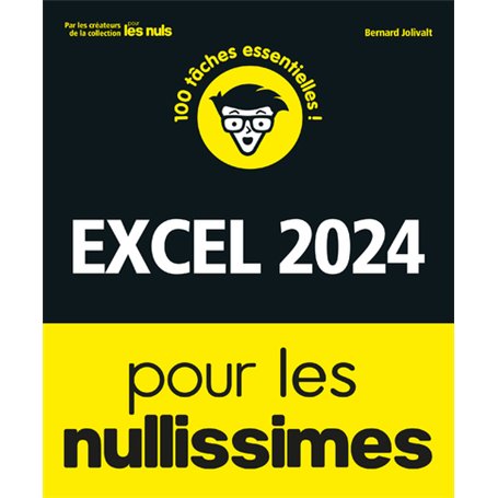 Excel 2024 pour les Nullissimes