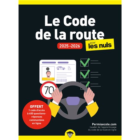 Le Code de la route 2025-2026 pour les Nuls