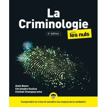 La Criminologie pour les Nuls