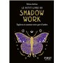 Le Petit livre du shadow work