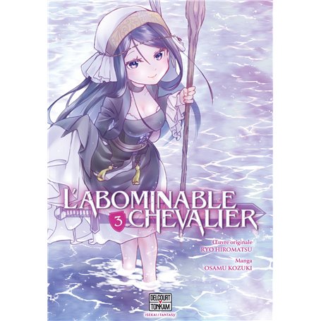 L'Abominable chevalier T03