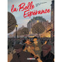 La Belle espérance T02