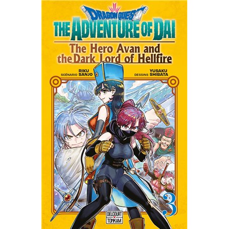 Dragon Quest - The Adventure of Daï - The Hero Avan and the Dark Lord of Hellfire T03