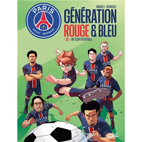 Paris Saint-Germain : Génération rouge et bleue T02