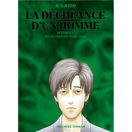 La Déchéance d'un homme - Intégrale