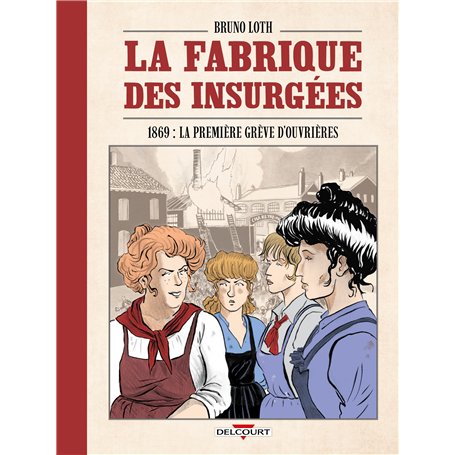 La Fabrique des insurgées