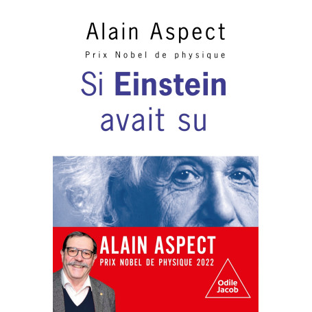 Si Einstein avait su...