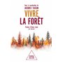 Vivre la forêt