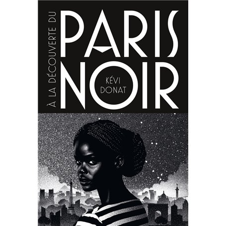 À la découverte du Paris noir - Balade au coeur de l'histoire noire de la Ville lumière