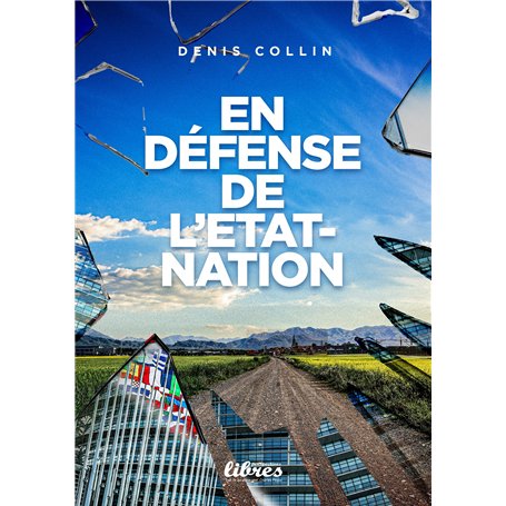 En défense de l'Etat-Nation