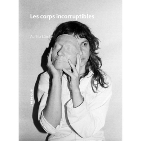 Les corps incorruptibles