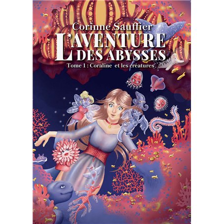 L'aventure des Abysses