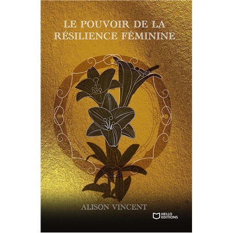 Le pouvoir de la résilience féminine