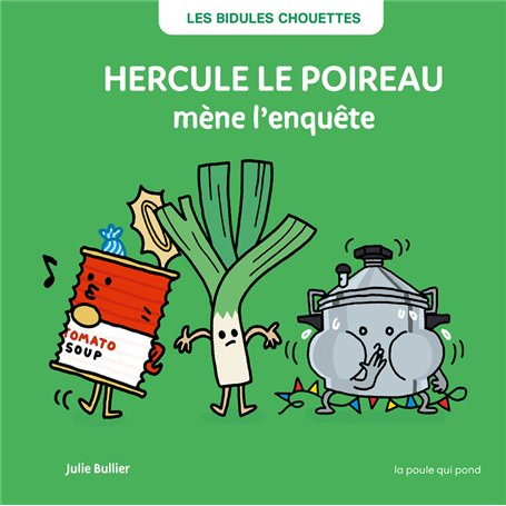 Hercule le poireau mène l'enquête