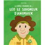 La Drôle de journée de... Léo le soigneur d'animaux