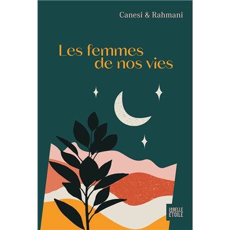 Les Femmes de nos vies