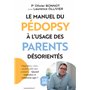 Le manuel du pédopsy à l'usage des parents désorientés