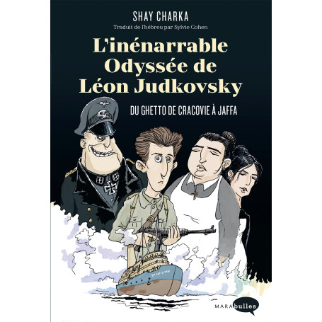 L'inénarrable odyssée de Léon Judkovsky