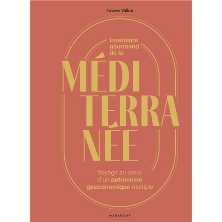 Inventaire gourmand de la Méditerranée 48,83 €