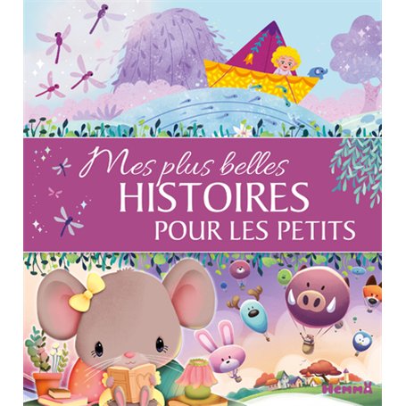 Mes plus belles histoires pour les petits