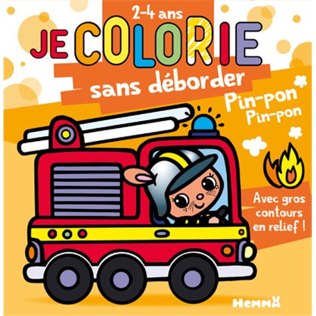 Je colorie sans déborder (2-4 ans) - Pin-pon ! T71