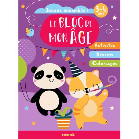 Le bloc de mon âge (3-4 ans) - Jouons ensemble ! (Panda et chat en fête) - Activités - Dessins - Coloriages