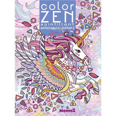 Color Zen scintillant - Incroyables licornes