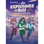 Les espionnes du roi - Tome 6