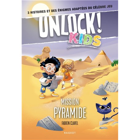 UNLOCK! KIDS  Mission pyramide