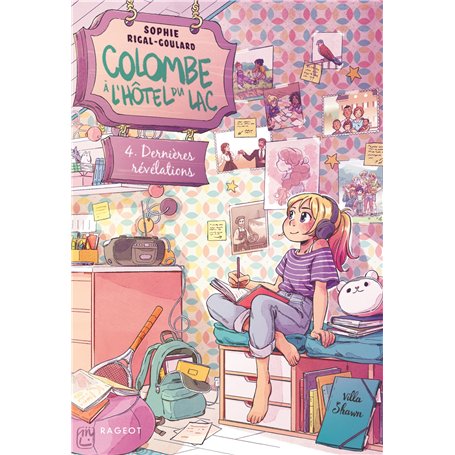 Colombe à l'Hôtel du Lac : 4. Dernières révélations