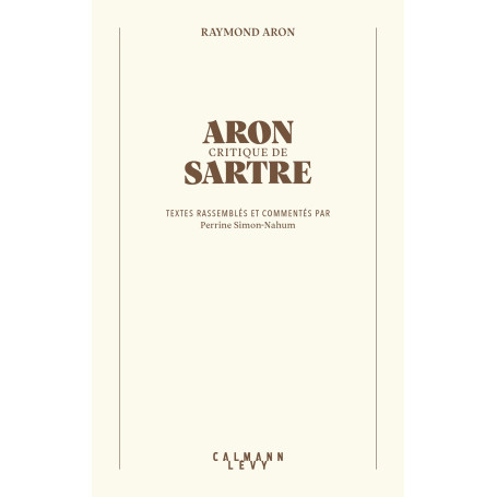 Aron critique de Sartre