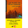 Le Blues de Miss Gibson (Coll. Le Tour du monde en polars)