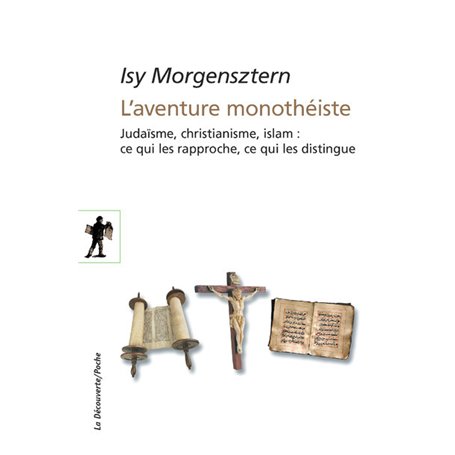 L'aventure monothéiste