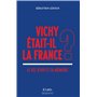 Vichy était-il la France ?