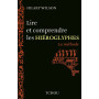 Lire et comprendre les Hieroglyphes -La méthode- 19,86 €