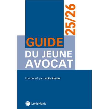 Guide du jeune avocat 2024/2025
