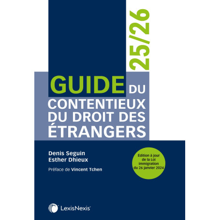 Guide du contentieux du droit des étrangers 24/25