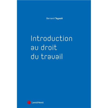 Introduction au droit du travail