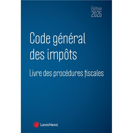 Code général des impôts et Livre des procédures fiscales 2025