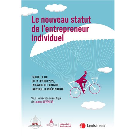 Le nouveau statut de l'entrepreneur individuel